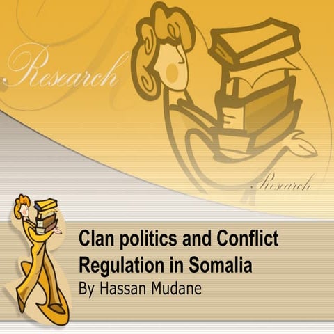 Clan politics and conflict regulation in Somalia 