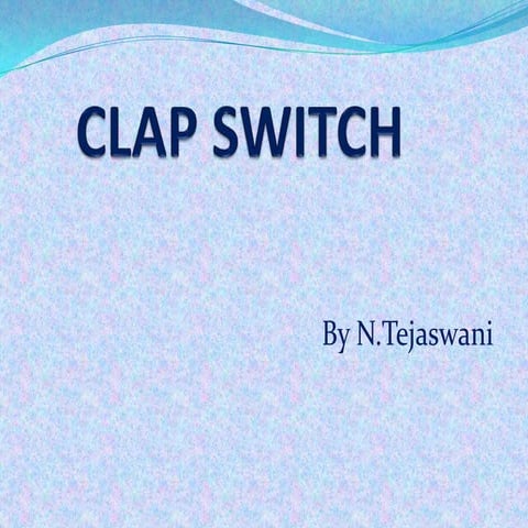 Clap switch | PPT