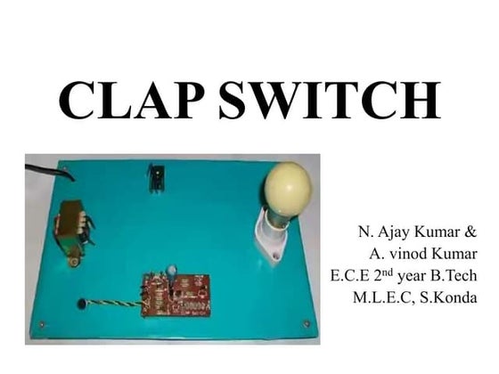 Clap Switch Using Arduino | PPTX