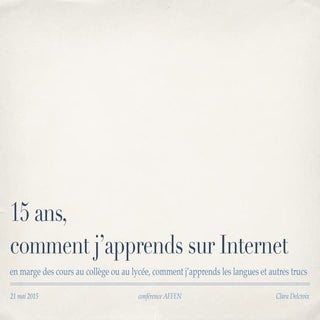 Clara 15 ans comment j'apprends ave...
