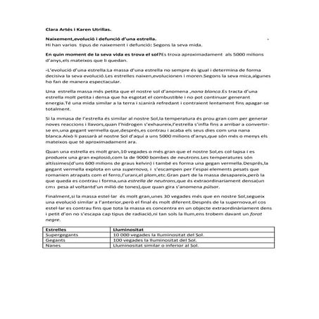 Clara artés i karen utrillas.Les estrelles