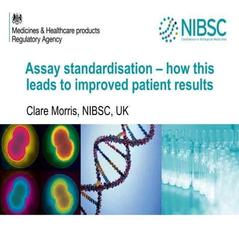 Assay Standardisation - how this leads to improved patient results