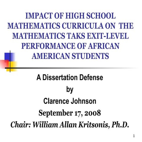 Clarence Johnson, Dissertation PPT, Dr. William Allan Kritsonis, Dissertation...
