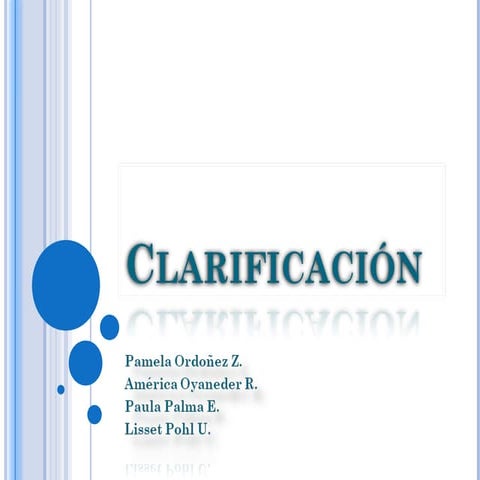 Clarificación