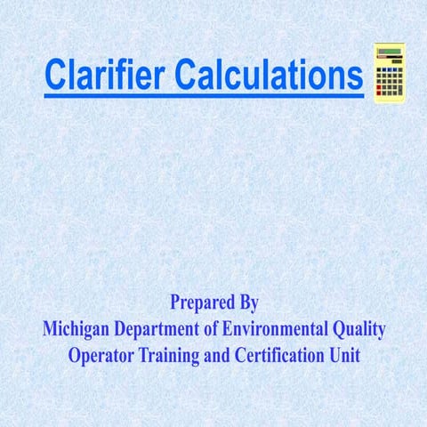 Its a clarifier related calculation which can be used
