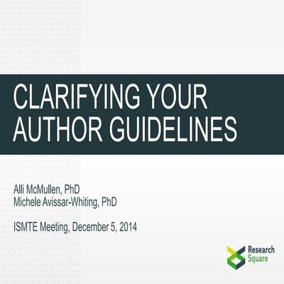 Clarifying Your Author Guidelines - December 5, 2014 ISMTE Presentation