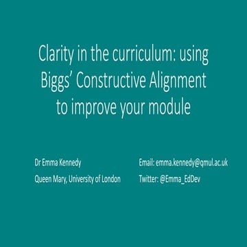 Clarity in the curriculum: Using Constructive Alignment to improve your module