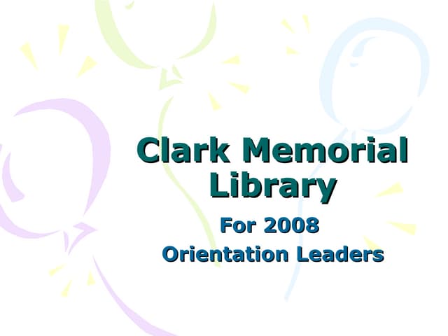 Clark Memorial Library Slideshow
