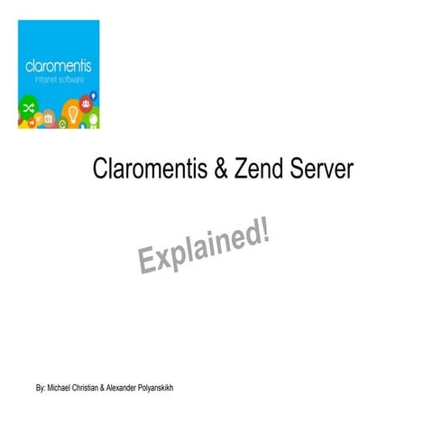 Claromentis and Zend Server Explained