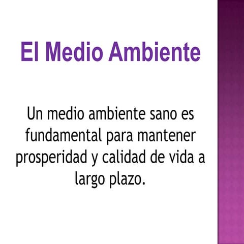 Derecho a vivir en un Medio Ambiente Sano | PPTX