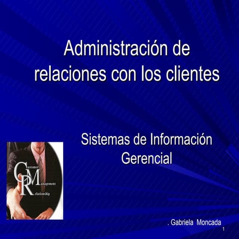 gestion de relacion con los clientes 