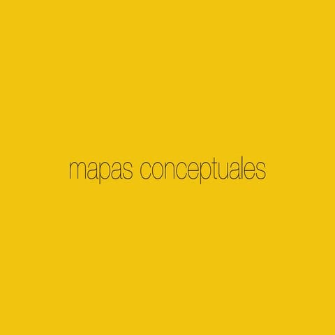 Mapas conceptuales