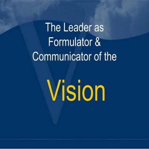 Leader as Agent of Vision