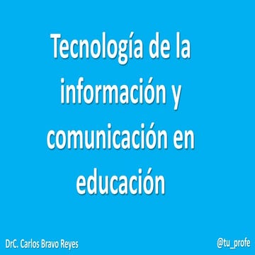 Tecnologías de la información y comunicación 