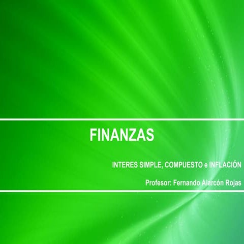 Clase 1.2, Interes simple y compuesto, inflacion (1).ppt