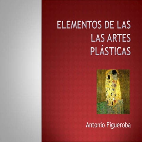 Clase 1 3 elementos de las artes plásticas