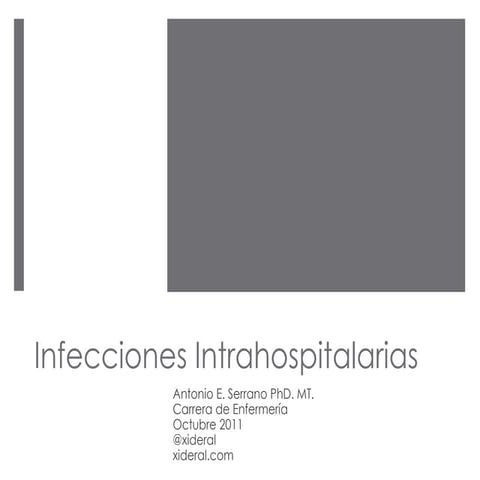 Curso de Microbiología - 10 - Infecciones Intrahospitalarias