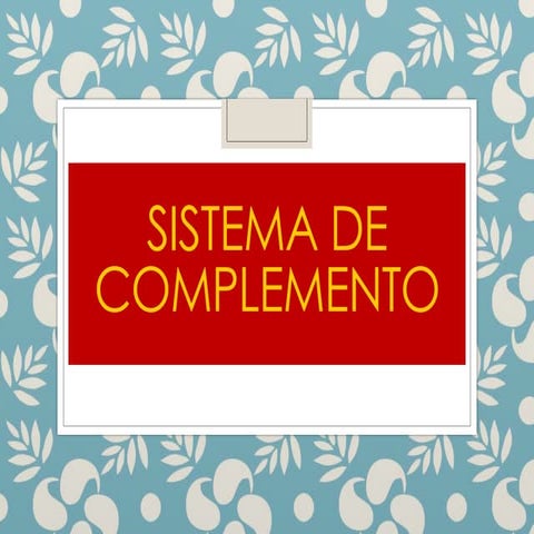 Clase 10 sistema de complemento