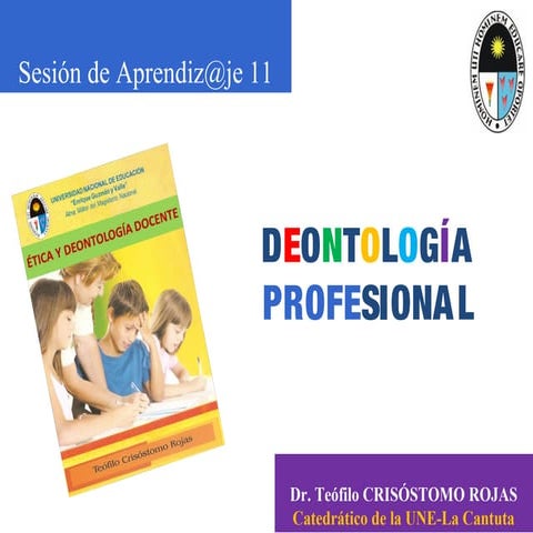 DEONTOLOGÍA PROFESIONAL: CONCEPTOS BÁSICOS