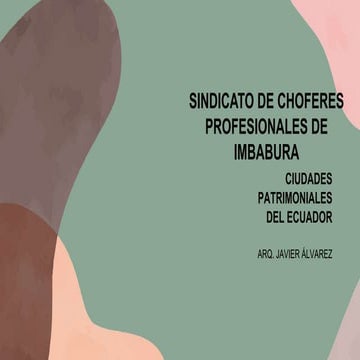 CIUDADES PATRIMONIALES DEL ECUADOR GENERAL