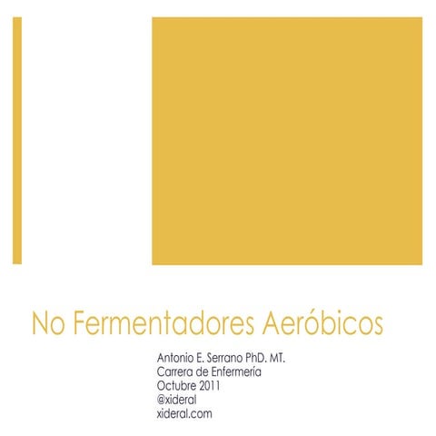 Curso de Microbiología - 15 - No fermentadores aeróbicos