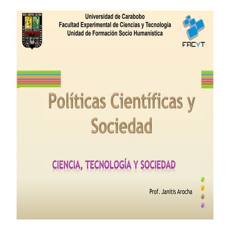 políticas científicas y sociedad