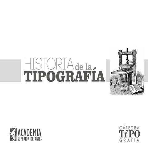 Historia de la Tipografía