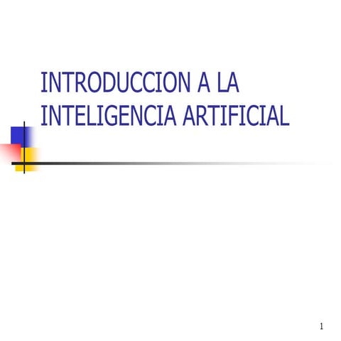 Clase 1_Introduccion_IA - copia.ppt