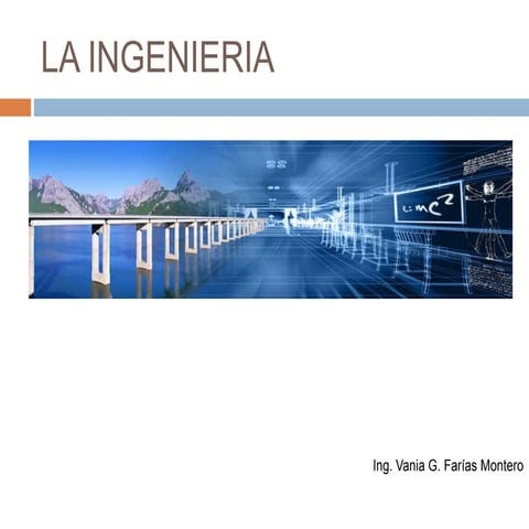 Clase 1 la ingenierìa