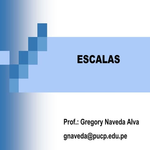 Clase 1 TEORIA DE ESCALAS