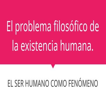 El ser humano como fenómeno nivel I.pptx