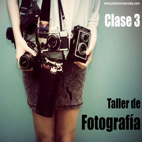 Clase 3 fotografía - copia