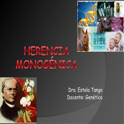 Clase 3 herencia monogénica