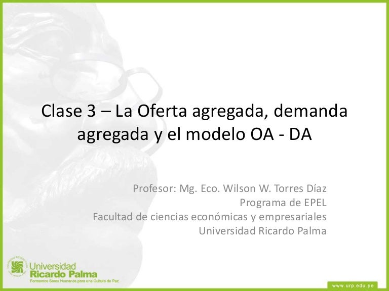 Clase 3 - El modelo OA -DA