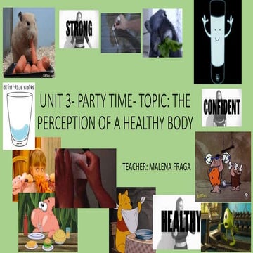 THE PERCEPTION OF A HEALTHY BODY