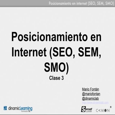 Posicionamiento SEO, SEM, SMO - Clase 3