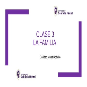 Clase 3 familiaestructura [Autoguardado]   (1) (1).pptx
