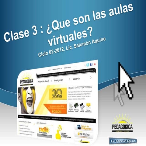 Clase 3  las aulas virtuales