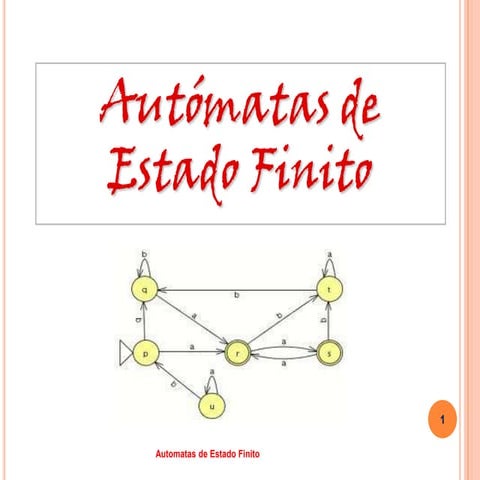 Automatas de estado finito