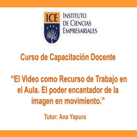 Clase 4   video