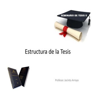Clase 4 estructura de una tesis