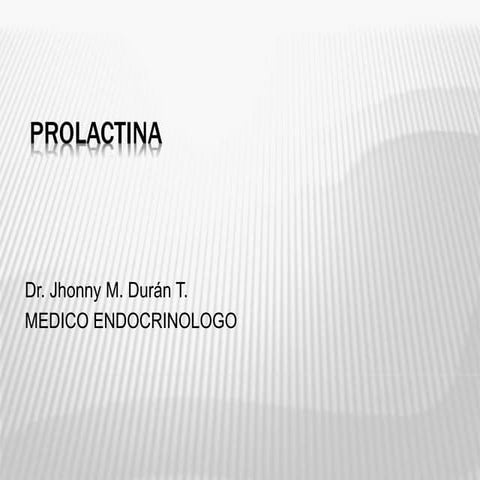 Hiperprolactinemia | PPT