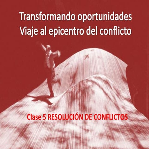 Clase 5 RC Ir al epicentro del conflicto