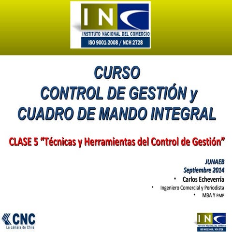 Clase 5 tecnicas y herramientas del control de gestion junaeb 