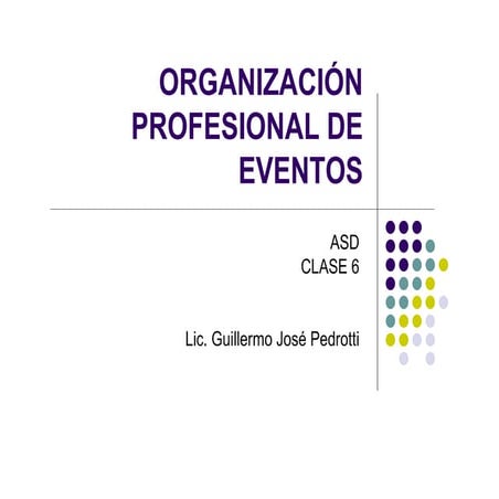 Clase 6 ORGANIZACION DE EVENTOS