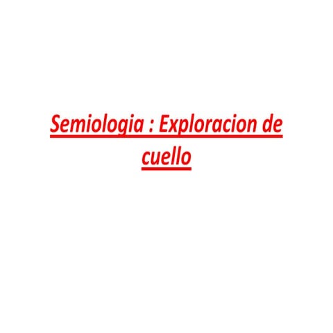 Clase 6 a examen de boca, faringe,cuello