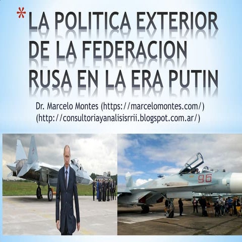 Seminario sobre política exterior rusa - clase 6