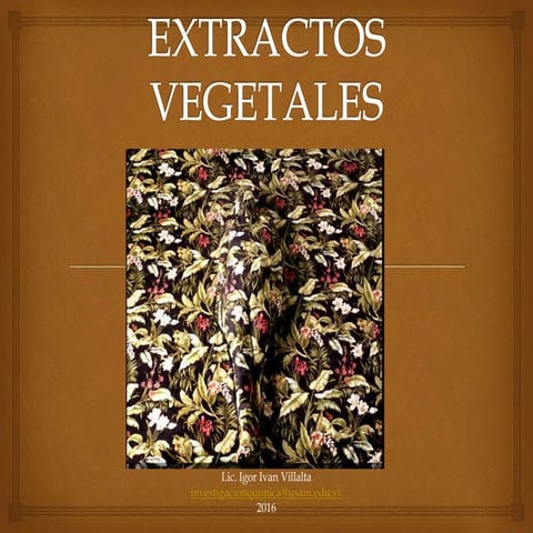 Clase 9 extracción vegetal