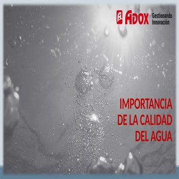 CLASE ADOX CALIDAD DEL AGUA.pptx lista para aprender