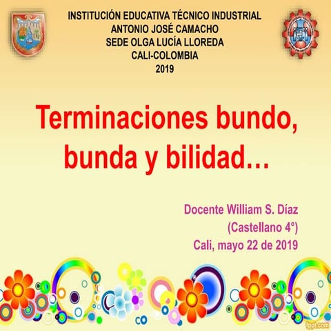 Clase castellano 4-05-22-19_terminaciones bundo-bunda-bilidad | PPTX